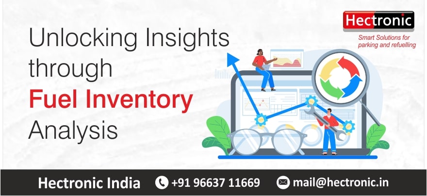 How Fuel Inventory Analysis Transform Operations